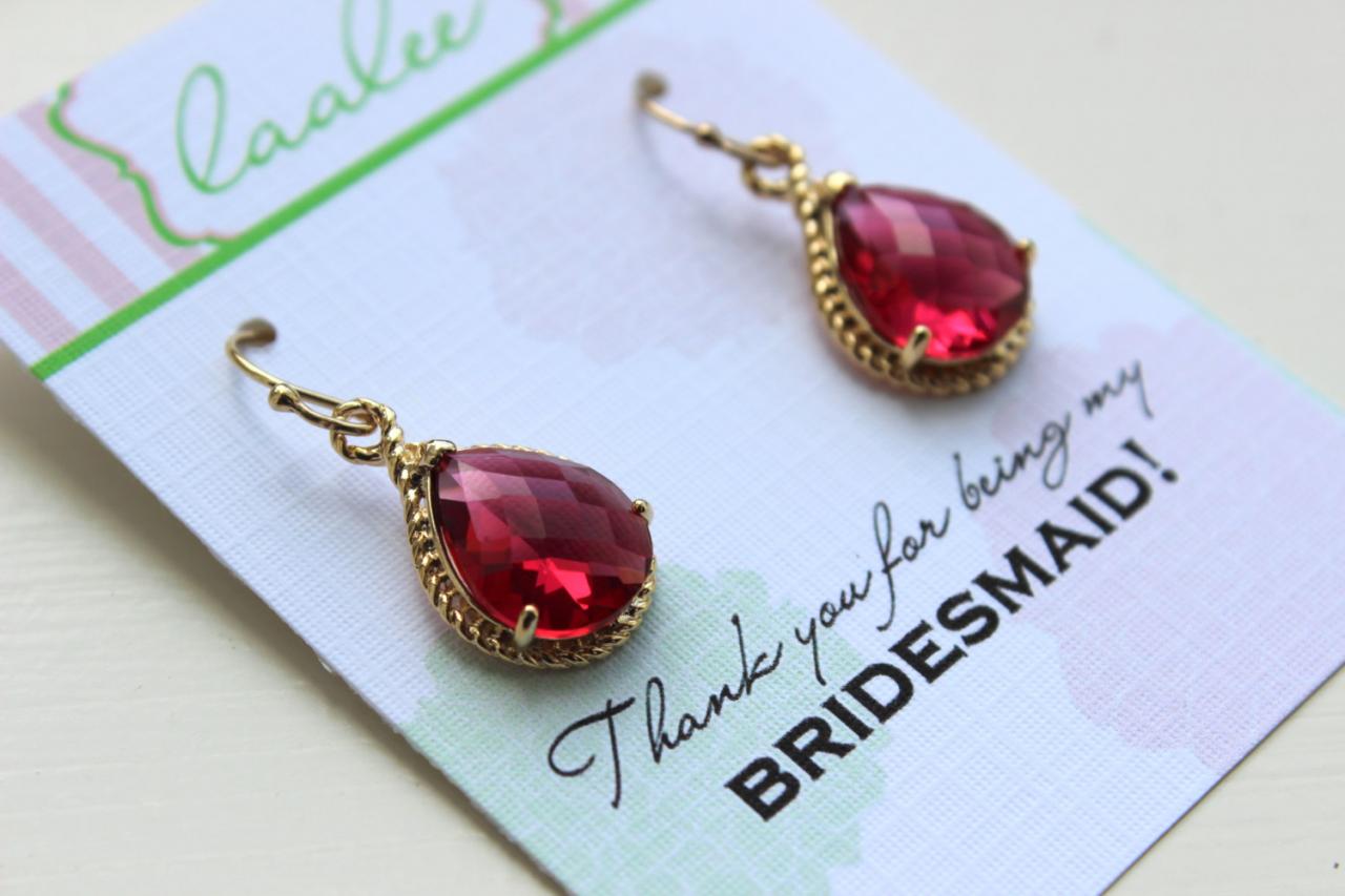 Ruby Red Earrings Gold Wedding Jewelry - Bridesmaid Earrings Bridesmaid Gift Bridal Jewelry Personalized Thank You For Being My Bridesmaid